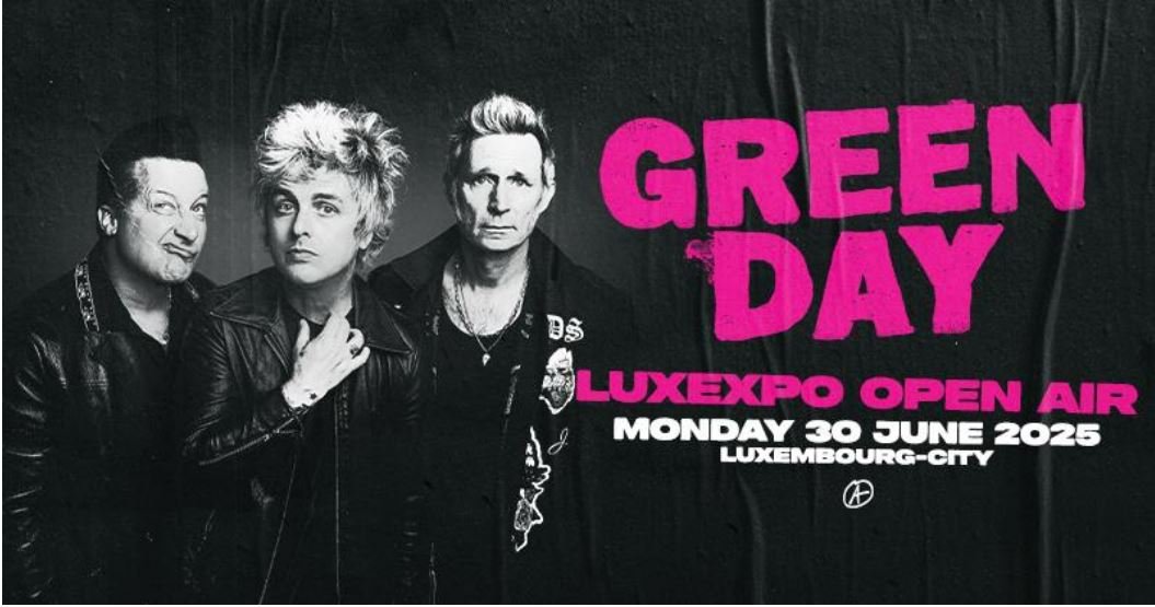 RTL Today - Den A announces: Green Day performance at Luxexpo Open Air on June 30, 2025