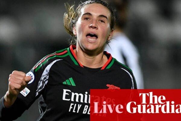 Juventus 0-4 Arsenal: UEFA Women's Champions League – as it happened | Women's Champions League